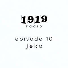 episode 10: jeka