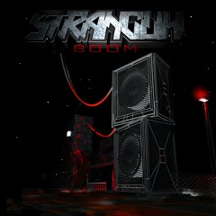 STRANGUH - BOOM (Out NOW! on AIA | Dubstep)
