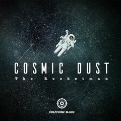 The Rocketman - Cosmic Dust