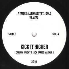 Kick It Higher (Callum Knight & Jack Sprigg Mashup)