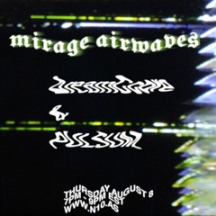 mirage airwaves . ΔREAMCCORE & PULSUM - n10.as