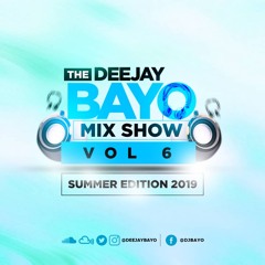 Mixxshow Vol.6 (Summer 2019 Edition)
