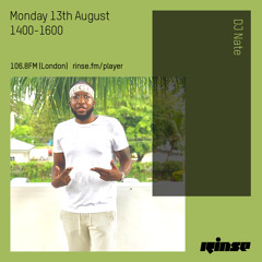 DJ Nate - 13 August 2019
