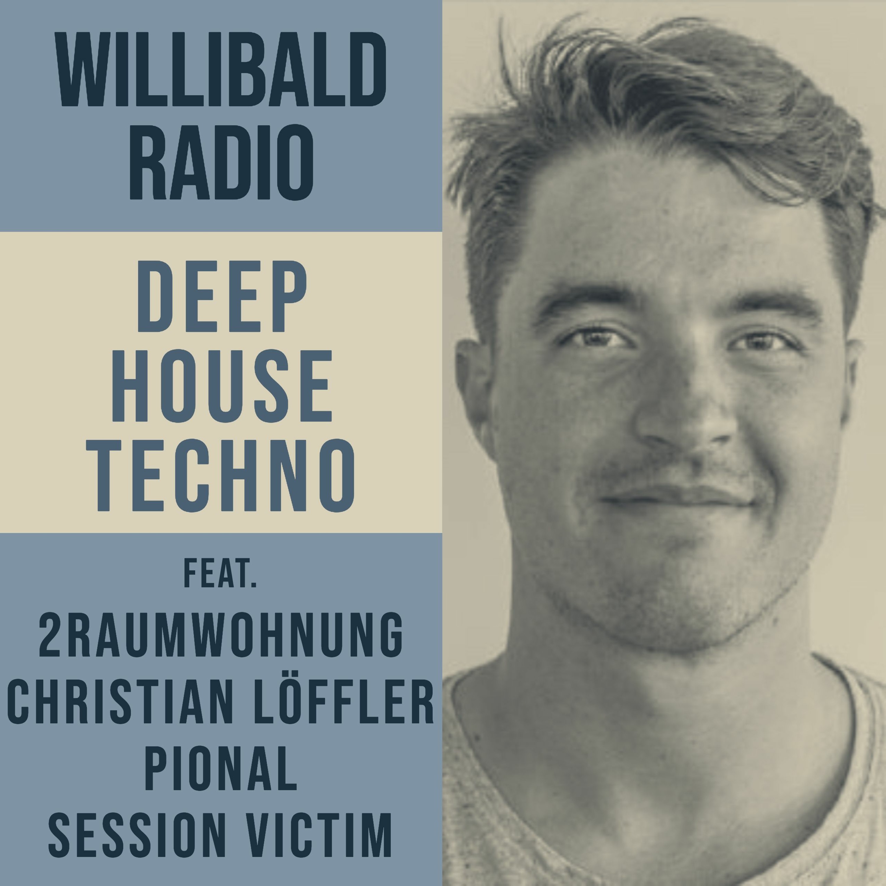 Willibaldradio | Deep House & Techno podcast