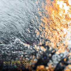 Love Like An Ocean-Single Version