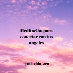 Meditación para conectar con tus ángeles