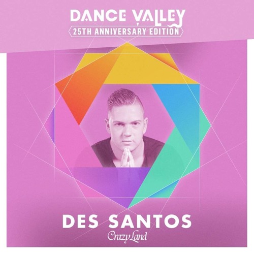 DES SANTOS & MC MICKY HURTS LIVE - CRAZYLAND - DANCE VALLEY 2019