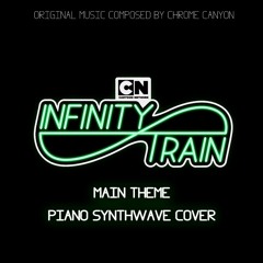Running Away - Infinity Train (Main Theme) [Piano Synthwave]   FREE DOWNLOAD