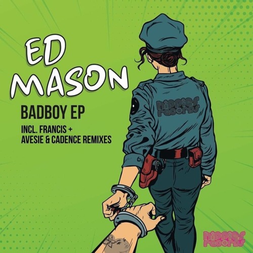 Ed Mason - Badboy (Avesie & Cadence Remix) (OUT NOW!)
