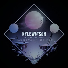 Kyle Watson - Sides (Harricane Remix)