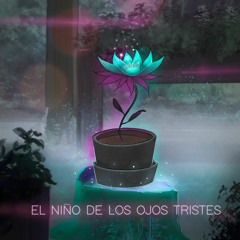 El Niño De Los Ojos Tristes