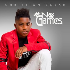 Christian Bolar - No Games