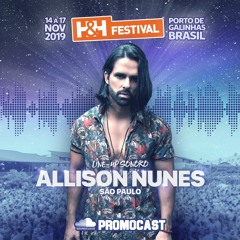 Allison Nunes - H&H Festival 2019 (Promocast)