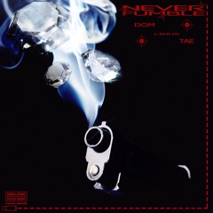 Dom x Linus x Tae - Never Fumble [Brick Productions Exclusive]