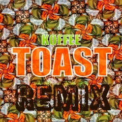Koffee - Toast (Buskilaz Remix)