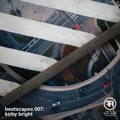 Beatscapes 007 - kirby bright