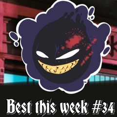 Best this week #34