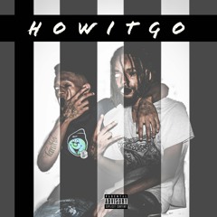 How it go (Feat. Nolia)