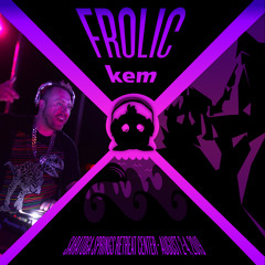 kem live @ Frolic X 2019