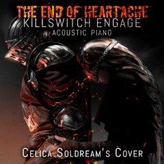 ACOUSTIC COVER || The End Of Heartache - (Killswitch Engage)
