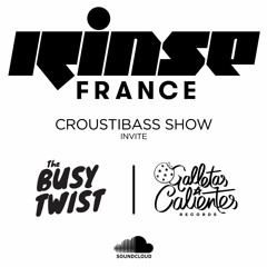 Rinse FM France // Croustibass show invite The Busy Twist // Interview + mix