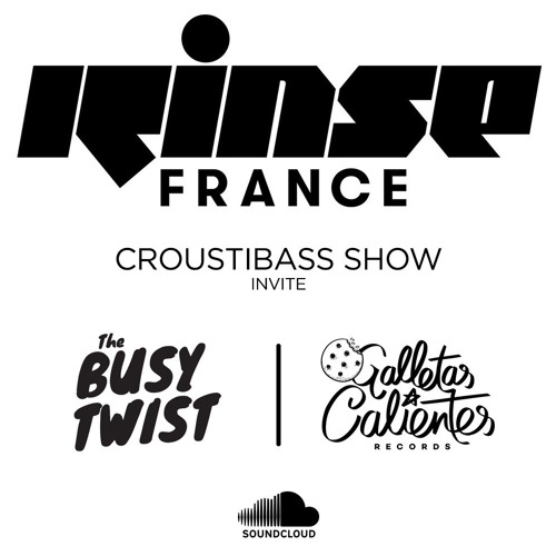 Rinse FM France // Croustibass show invite The Busy Twist // Interview + mix