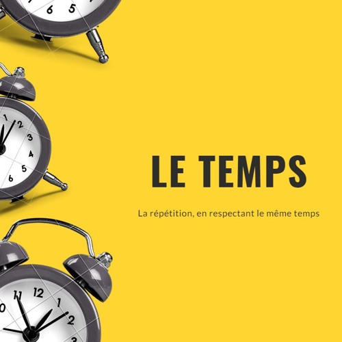 Le temps