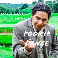 Pookie Macaroni - Pookie Dance ft. Lil VasILL