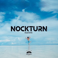 Nockturn - Heavens [Bass Rebels Release]