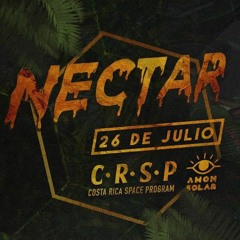 Onix DJset @ NÉCTAR - Amón Solar, CR.  26.7.19