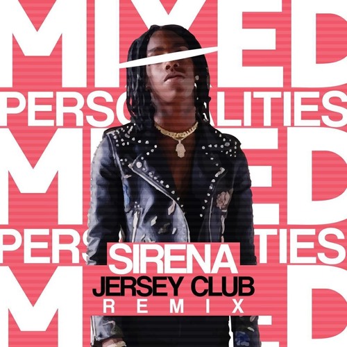 Mixed Personalities (GOOD TROUBLE REMIX)