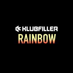 Klubfiller - Rainbow (FREE DOWNLOAD)