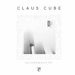 Claus Cube - Autonomous EP