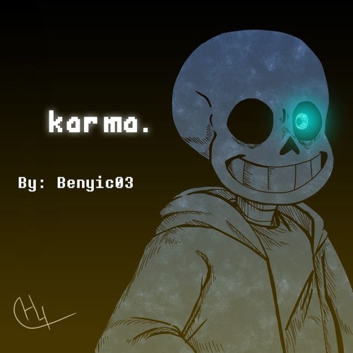 Stream karma. (A Neutral Run Sans Battle Theme) by BenyiC03