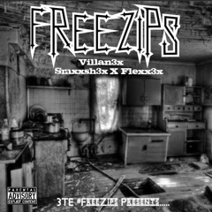#FreeZips -(VinnySosa3x Ft. Smxxsh3x & Flexx3x)