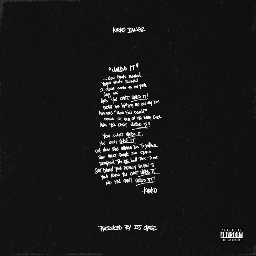 Kirko Bangz - Undo It (Dirty)