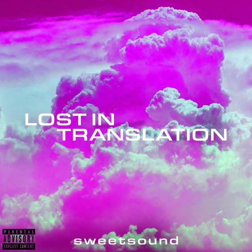 LOST IN TRANSLATION (prod. Holy Beats)