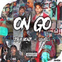 ON GO feat. Loui G [Prod. Benji] (IG: @JTBxBenji)