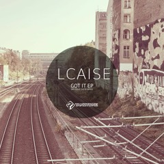 01. Got It (Original Mix)