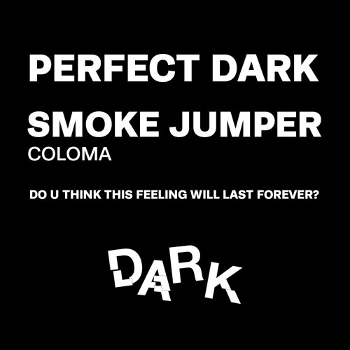 Smoke Jumper - Coloma Club Mix