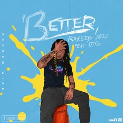 Better Ft. Jino
