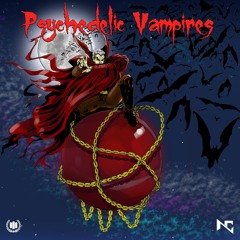 Psychedelic Vampires - Notorious Conduct
