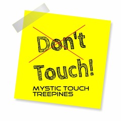 Mystic Touch - TreePines