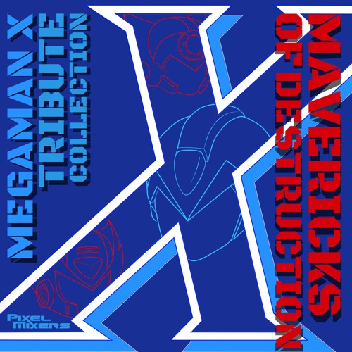 Pixel Mixers: Mega Man X - Mavericks of Destruction [Teaser 1]