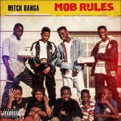 Mitch Banga - Classic Prod. By PhenomenalLewis