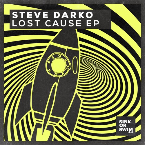 Steve Darko - Lost Cause [Sink Or Swim]