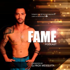 NEW PODCAST (FAME)