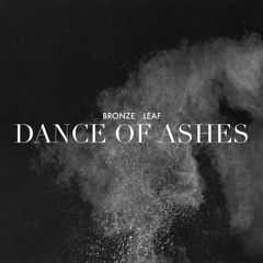 Dance of Ashes