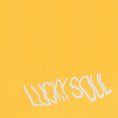 Lucky Soul