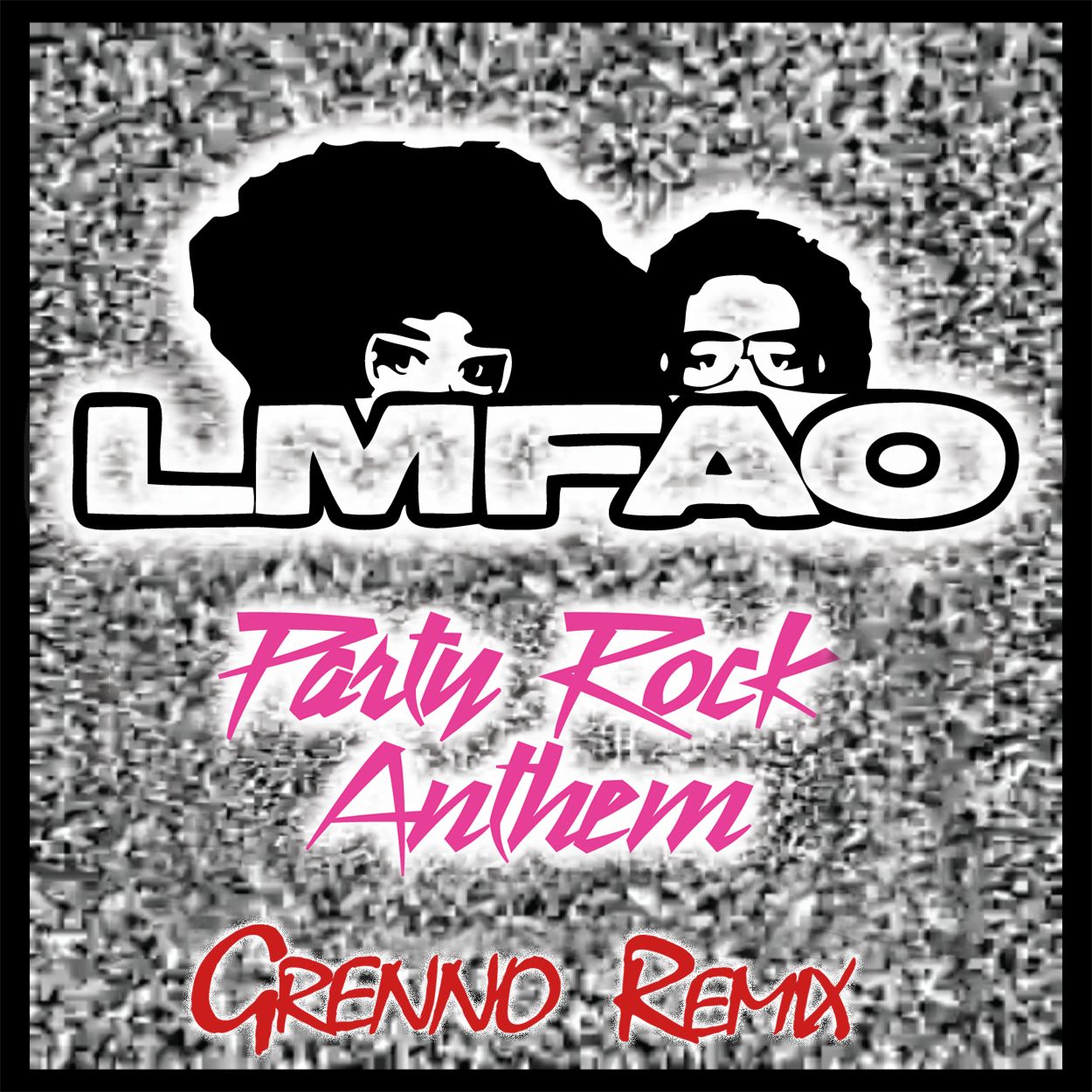 LMFAO – Party Rock Anthem (Grenno Remix)
